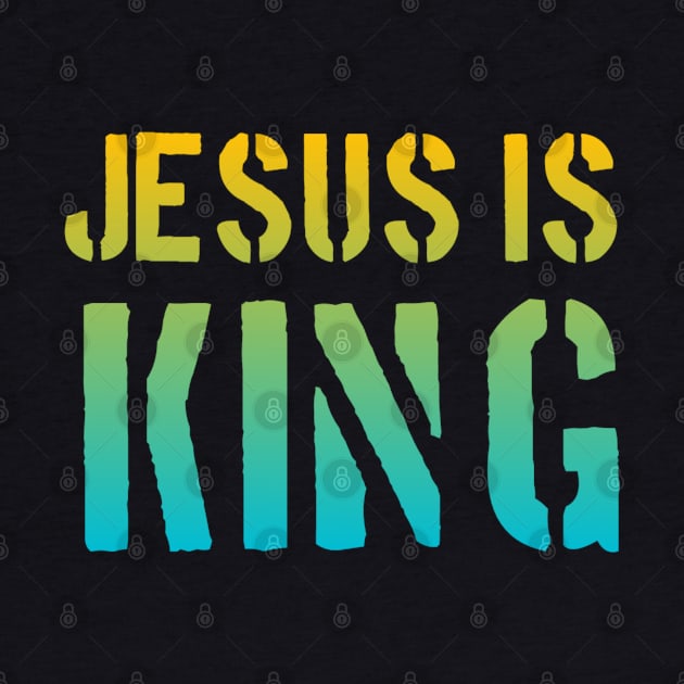 Jesus Is King - Christian Faith by Christian Faith